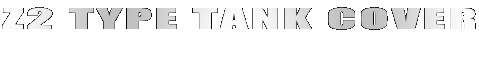 Z2 TYPE TANK COVER 