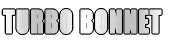 TURBO BONNET