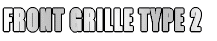 FRONT GRILLE TYPE�U